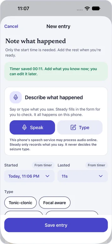 A new entry: speak or type what happened, with the time already saved from the timer.